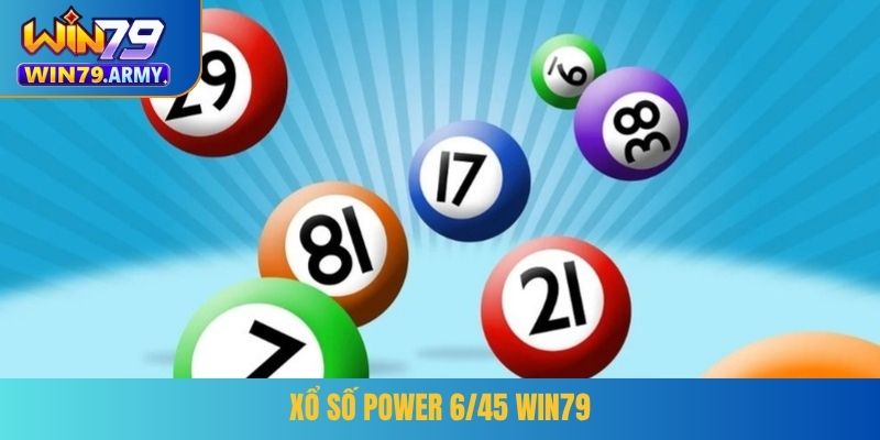 Xổ số Power 6/45 Win79